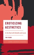 Cover: Eroticizing Aesthetics - Rowman & Littlefield Publishers