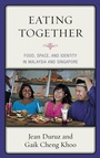 Cover: Eating Together - Rowman & Littlefield Publishers