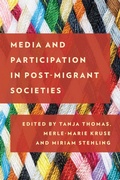 Cover: Media and Participation in Post-Migrant Societies - Rowman & Littlefield Publishers