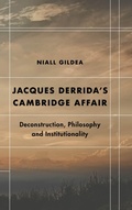 Cover: Jacques Derrida's Cambridge Affair - Rowman & Littlefield Publishers