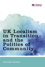 Cover: UK Localism in Transition and the Politics of Community - Rowman & Littlefield Publishers