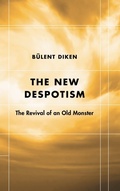 Cover: The New Despotism - Rowman & Littlefield Publishers