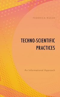 Enlarge image Cover: Techno-Scientific Practices - Rowman & Littlefield Publishers