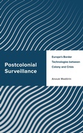 Cover: Postcolonial Surveillance - Rowman & Littlefield Publishers