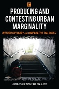 Cover: Producing and Contesting Urban Marginality - Rowman & Littlefield Publishers