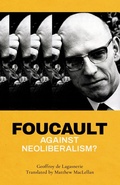 Cover: Foucault against Neoliberalism? - Rowman & Littlefield Publishers