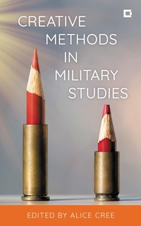Enlarge image Cover: Creative Methods in Military Studies - Rowman & Littlefield
