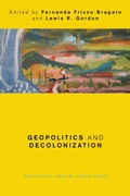 Cover: Geopolitics and Decolonization - Rowman & Littlefield Publishers