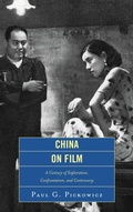 Cover: China on Film - Rowman & Littlefield Publishers