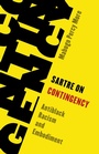 Cover: Sartre on Contingency - Rowman & Littlefield Publishers