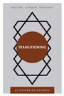 Cover: Transitioning - Rowman & Littlefield Publishers