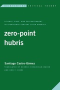 Cover: Zero-Point Hubris - Rowman & Littlefield Publishers