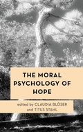Cover: The Moral Psychology of Hope - Rowman & Littlefield Publishers