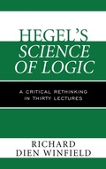 Cover: Hegel's Science of Logic - Rowman & Littlefield Publishers