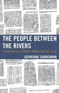 Cover: The People between the Rivers - Rowman & Littlefield Publishers