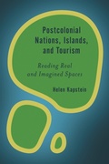 Cover: Postcolonial Nations, Islands, and Tourism - Rowman & Littlefield Publishers