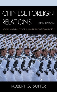 Enlarge image Cover: Chinese Foreign Relations - Rowman & Littlefield Publishers
