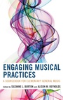 Cover: Engaging Musical Practices - Rowman & Littlefield Publishers