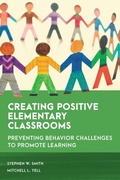 Cover: Creating Positive Elementary Classrooms - Bloomsbury eBooks US