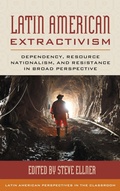 Cover: Latin American Extractivism - Bloomsbury eBooks US