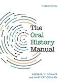 Cover: The Oral History Manual - Rowman & Littlefield Publishers