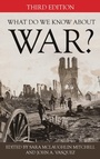 Cover: What Do We Know about War? - Rowman & Littlefield