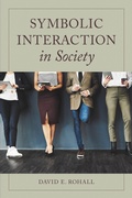 Cover: Symbolic Interaction in Society - Rowman & Littlefield Publishers
