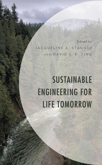 Enlarge image Cover: Sustainable Engineering for Life Tomorrow - Lexington Books