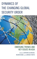 Cover: Dynamics of the Changing Global Security Order - Lexington Books