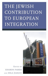 Enlarge image Cover: The Jewish Contribution to European Integration - Bloomsbury eBooks US