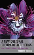 Cover: A New Cultural Theory of Aesthetics - Lexington Books
