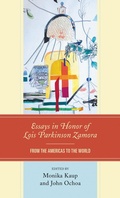 Cover: Essays in Honor of Lois Parkinson Zamora - Lexington Books