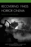 Cover: Recovering 1940s Horror Cinema - Lexington Books