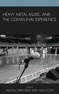 Cover: Heavy Metal Music and the Communal Experience - Lexington Books