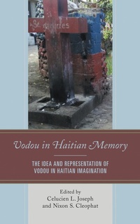 Enlarge image Cover: Vodou in Haitian Memory - Lexington Books