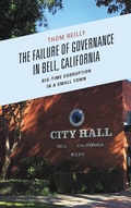 Abbildung von: The Failure of Governance in Bell, California - Lexington Books
