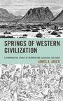 Cover: Springs of Western Civilization - Bloomsbury eBooks US
