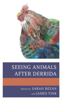 Enlarge image Cover: Seeing Animals after Derrida - Lexington Books