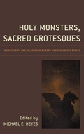 Cover: Holy Monsters, Sacred Grotesques - Bloomsbury eBooks US
