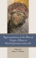 Cover: Representations of the Blessed Virgin Mary in World Literature and Art - Bloomsbury eBooks US