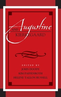 Enlarge image Cover: Augustine and Kierkegaard - Lexington Books