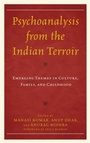 Cover: Psychoanalysis from the Indian Terroir - Bloomsbury eBooks US