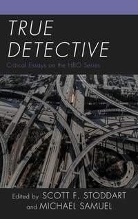 Enlarge image Cover: True Detective - Lexington Books