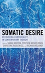Cover: Somatic Desire - Lexington Books
