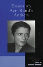 Cover: Essays on Ayn Rand's Anthem - Bloomsbury eBooks US