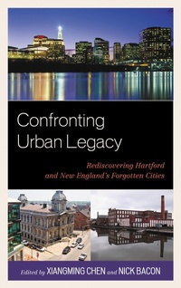 Enlarge image Cover: Confronting Urban Legacy - Lexington Books