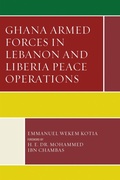 Cover: Ghana Armed Forces in Lebanon and Liberia Peace Operations - Lexington Books