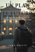 Cover: Un Plan Para El Futuro - Expresso Publishing