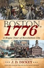 Cover: Boston, 1776 - Simon + Schuster LLC