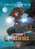 Cover: The Wyvern's Apprentice - Prominent Books Edge LLC